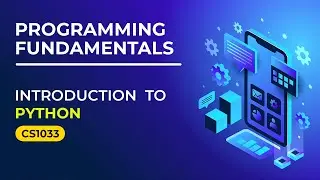 Introduction to Python CS1033 | Programming Fundamentals