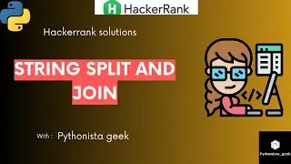 String Split and Join | HackerRank-15 | Pythonista_Geek | CodeWithMe | Shravanthi