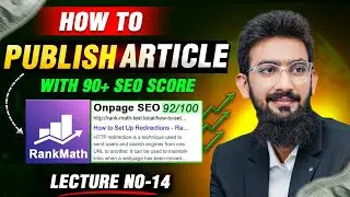 How to Publish Article on Blog with 90+ SEO Score