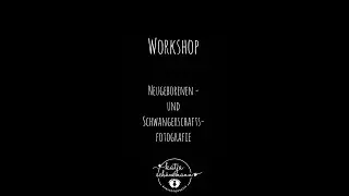 Workshop Neugeborenen- und Schwangerschaftsfotografie bei Katja Schünemann