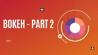PATCH PLOT, AREA PLOT & SCATTER MARKERS IN BOKEH