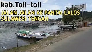 PANTAI LALOS di kab.Toli-toli Sulawesi Tengah