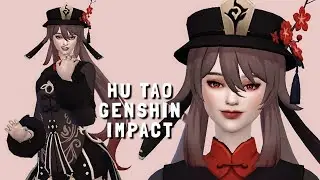 The Sims 4 | HU TAO GENSHIN IMPACT | + CC Links