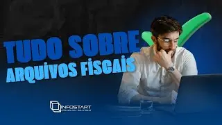 Entrega dos Arquivos Fiscais: Entenda de uma Vez!