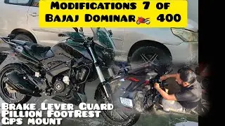 MODIFICATION 7😈 | New Bajaj Dominar🏍️ 400| GPS Mount/Brake Lever Guard/Pillion FootRest @hussan91