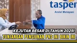 Pensiunan PNS Ternyata Punya Kejutan Besar Di Tahun 2025!