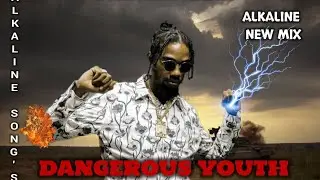 Dangerous Youth Alkaline Mix Tape 2024 💀Vendetta Mix  💀  New Mix Best of Alkaline song's 🌊#Djwave