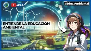 🌱 Concepto de Medio Ambiente, su importancia y componentes |  #EDUCAMBIENTAL 🌍💪♻️