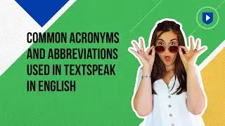 Common acronyms and abbreviations used in textspeak in English