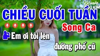 Karaoke Chiều Cuối Tuần Song Ca | Nhạc Sống Âm Thanh Đẳng Cấp Dễ Hát Nhất | Karaoke Bảo Kim