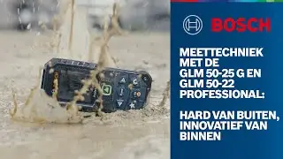 GLM 50-25 G en GLM 50-22 Professional: laserafstandsmeters voor ruige bouwplaatsen