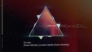 Señorita - Shawn Mendez & Camila Cabello (Darriz Bootleg)