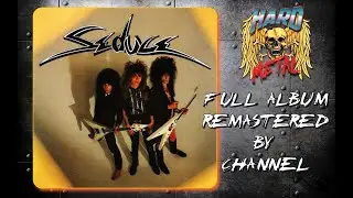 Seduce ‐ Seduce  - 1985 full album  remastered by channel