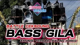 DJ CEKSOUND BATTLE BASS MODE GILA || AMINISI TERBARU HOREG BIKIN PENONTON KOCAR KACIR