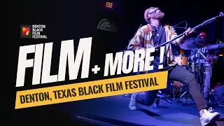 First time at Denton Black Film Festival