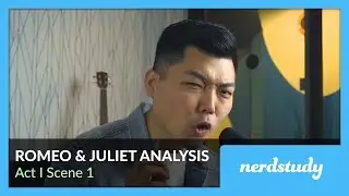 Romeo and Juliet Analysis (Act 1 Scene 1) - Nerdstudy