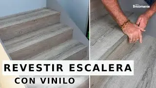 FORRAR ESCALERAS con VINILO //Cómo revestir la escalera PASO a PASO con Bricomania