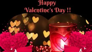 Happy Valentine's Day video clip Valentine Whatsapp Facebook Post,quotes,greeting,wishes,Download
