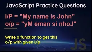 JavaScript Practice Questions | JS Practice Questions asked in Interview as assessment Task | Q2