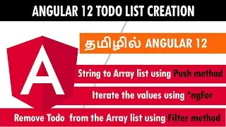 Angular 10 Todo List in Tamil, Angular 12 Tamil, Angular filter method, Remove item in Array