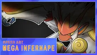 Speed Art | Mega Infernape