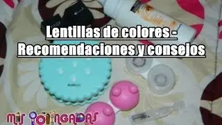 Lentillas de colores | Recomendaciones y consejos