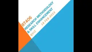 BT406 Research Methodology And Skill Enhancement Quiz NO 2Solution
