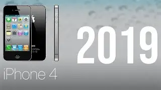 Using an iPhone 4 in 2019!