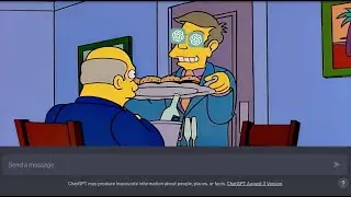 Steamed Hams But Its ChatGPT