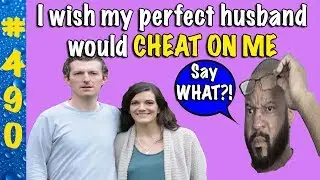 Bored wife wants her husband to cheat because he's 