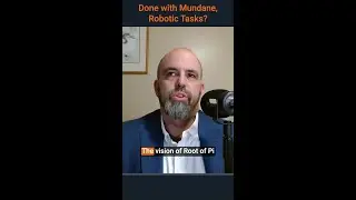 Done with Mundane, Robotic Tasks?
