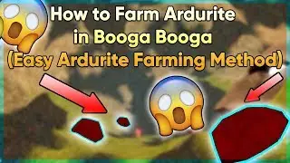 How to Farm Ardurite in Booga Booga (Easy Ardurite Farming Method)