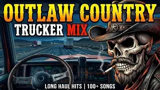 Best Outlaw Country Bar Vibes 🍺 Ultimate Songs for Truck Stops