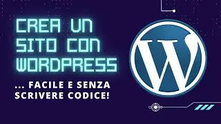 WORDPRESS: How to Create a Website Without Code - WordPress Tutorial for Beginners