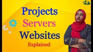 Projects, Servers and Websites Explained | CloudPages
