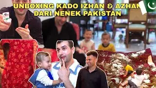 UNBOXING KADO IZHAN & AZHAN DARI NENEK PAKISTAN 🇵🇰SENANG NYA IZHAN AZHAN DAPAT BANYAK KADO!! 🥰