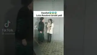 Daxshat Luiza Rasulova tarsaki yedi