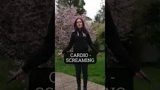 Cardio-screaming