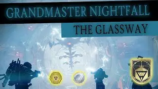 Destiny 2 - GM Guide - The Glassway
