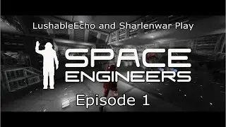 Searching For Uranium - Space Engineers - Episode 1