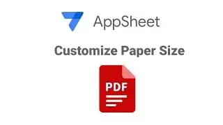 AppSheet How To Customize Paper Size