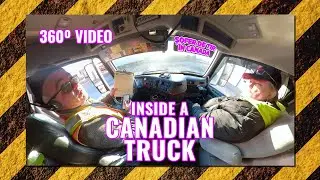 360º video - Inside a Canadian truck