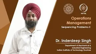 Lecture 44 Sequencing Problems-II