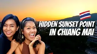 Hidden sunset point in Chiang Mai