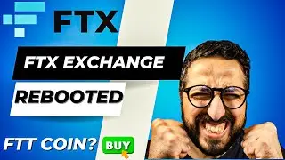 FTX Crypto Exchange Rebooted | FTT Coin | Big NEWS !!!