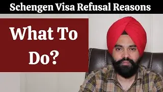 Schengen Visa Refusal Reasons | What to Do after Schengen Visa Rejection? | Schengen Appeal Letter