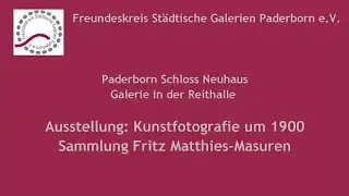 Ausstellung in Paderborn: "Kunstfotografie um 1900"