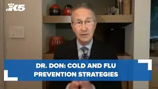 Dr. Don: Cold and flu prevention strategies