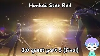 Obtaining the Coreflame of Strife | Honkai: Star Rail 3.0 quest part 5