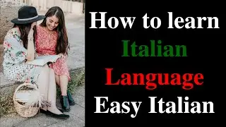 how to learn italian language | easy italian